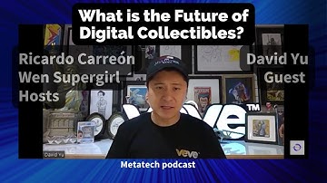 What is the future of Digital Collectibles? David Yu, founder of VEVE responds. Subtitled, English.