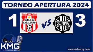 GENERAL CABALLERO VS OLIMPIA// TORNEO APERTURA PARAGUAY 2024// FECHA 16