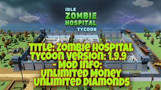 Idle Zombie Hospital Tycoon Mod Apk Versi 1.9.9 screenshot 2