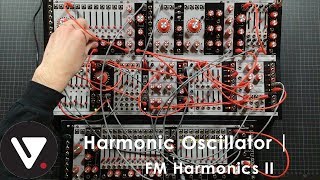 Harmonic Oscillator | FM Harmonics II