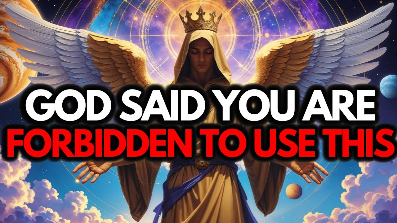 Chosen Ones, God Said Don’t Touch It — You’re Not Allowed to Use This