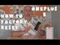 How to Factory Reset the OnePlus 3 | EpicReviewsTech