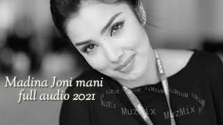 Madina joni mani full audio 2021 @muzmiks Trend