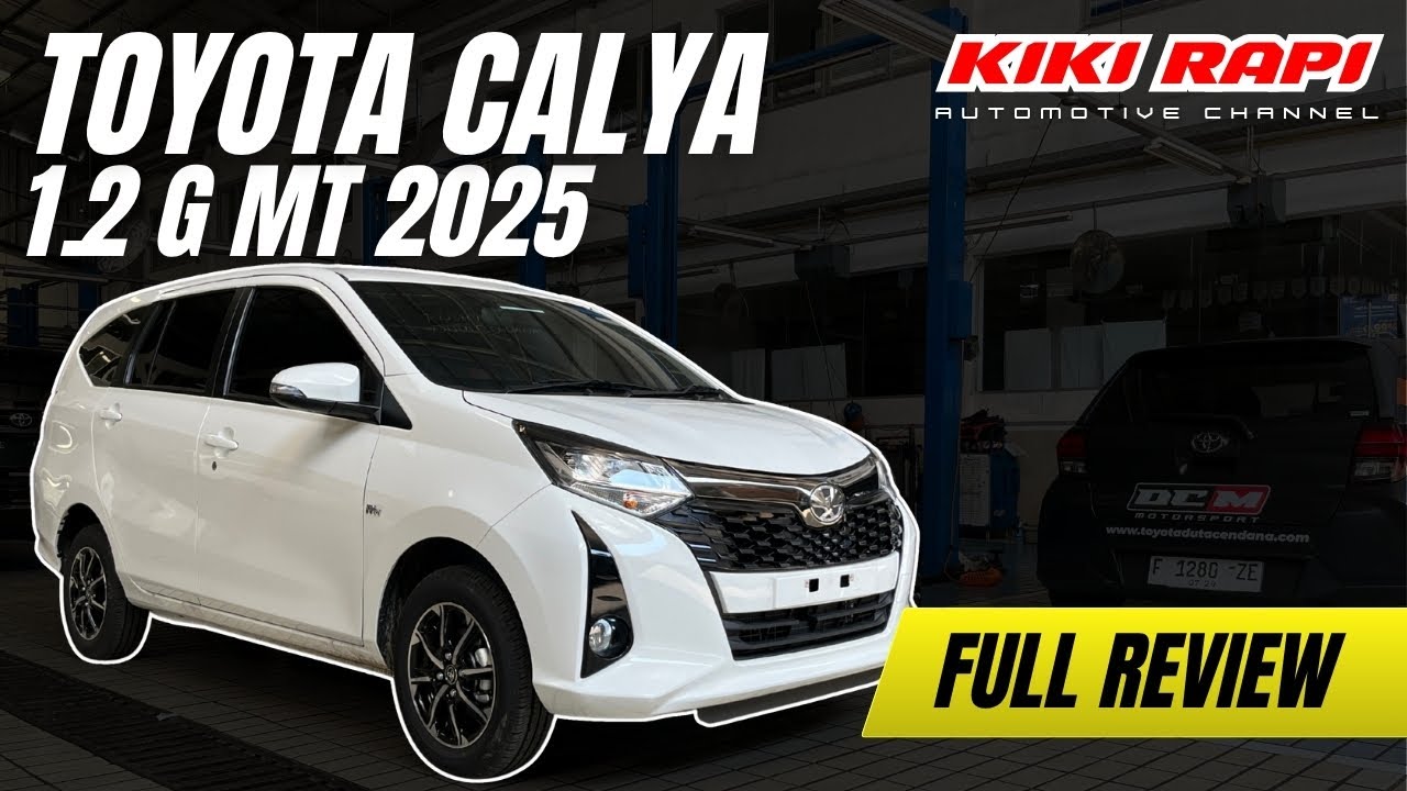 Toyota Calya 1.2 G MT 2025 - Mobil LCGC Rasa Sultan?! Harga Murah, Fitur Maksimal!