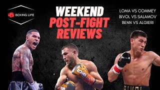 Thoughts on Bivol, Benn & Loma's Performances | Weekend Post-Fight Reviews