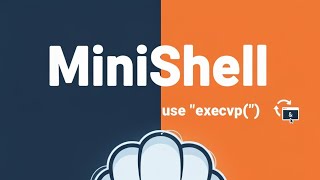 MiniShell use "execvp()" | Beginner Project 