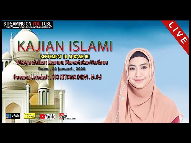 LIVE KAJIAN ISLAMI | BERSAMA USTADZAH OKI SETIANA DEWI class=