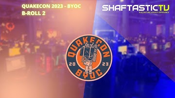 QuakeCon 2023 - BYOC - B-roll 2
