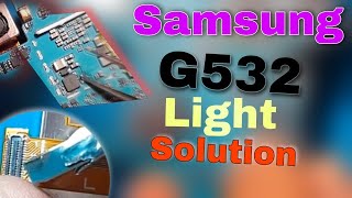 Samsung G532 Lcd Light Solution || How To Repair Lcd Light Solution 🔥🔥