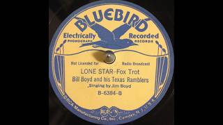 Bill Boyd & His Cowboy Ramblers 'Lone Star' (1936) Bill Boyd & His Texas Ramblers, Jim Boyd vocalist