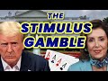 THE BIG STIMULUS GAMBLE REVEALED (What's AT STAKE)