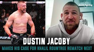 Dustin Jacoby Make His Case For Khalil Rountree Rematch Next