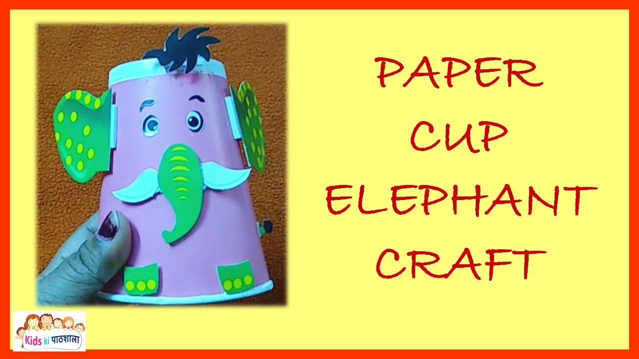 #paper cup elephant#paper cup elephant craft #paper cup craft ...