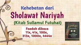 SHALAWAT NARIYAH - CARA MENGAMALKAN DAN FAEDAHNYA (11, 41, 100, 313, 1000, 4444X)
