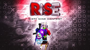 RISE || SixtyNine Editing Contest || Android edit || @SixtyNine #SixtyNineContest