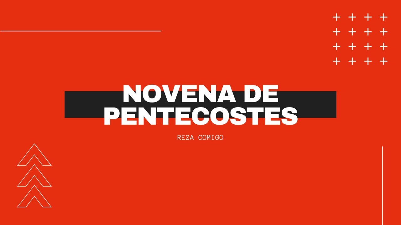 Novena de Pentecostes- 5º dia