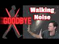 Good-Bye Walking Noise! Cosmic Clarity Walking DeNoiser!