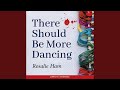 Chapter 28.13 & Chapter 29.1 - There Should Be More Dancing