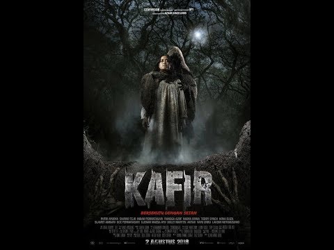 FILM HORROR INDONESIA TERBARU!!! KAFIR (BERSEKUTU DENGAN IBLIS)