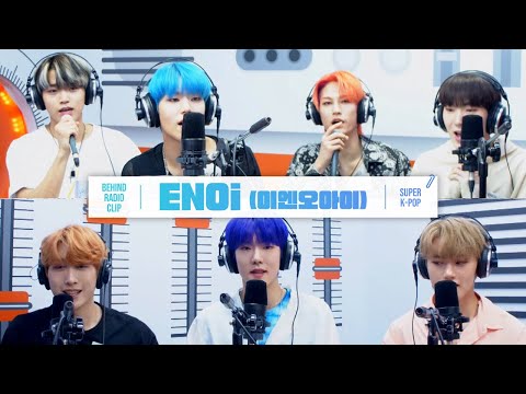 [Pops in Seoul] ♦︎Behind 📻Radio Clip♦︎ ENOi(이엔오아이)&amp;#39;s Interview~💙
