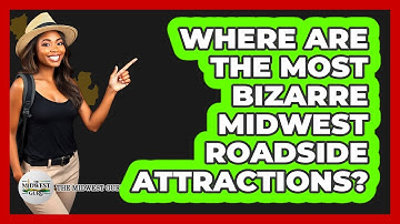 Where Are The Most Bizarre Midwest Roadside Attractions? - The Midwest Guru