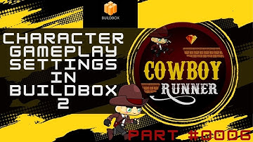 Character gameplay settings in buildbox 2 || part #0006 || urdu
