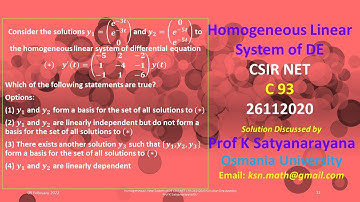 Homogeneous Linear System of DE CSIR NET C 93 26112020 Solution Discussed by Prof K Satyanarayana OU