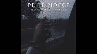 Mohammed Pianist - Delle Piogge