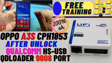 17 Oppo Dead Boot Repair UFi Box/ Oppo A3s Cph1853/QualComm HS-usb qdloader 9008 port After Unlock