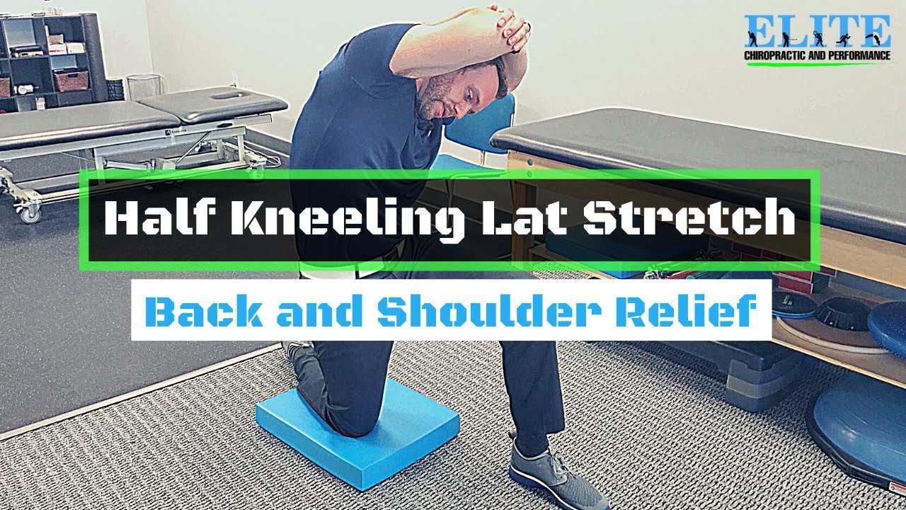 The Best Stretch for the Lats | Chesterfield Chiropractor