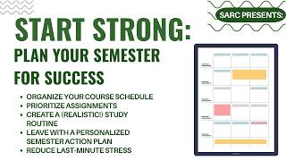 Start Strong: Plan Your Semester for Success Workshop