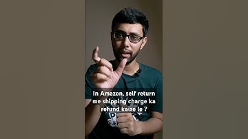 In Amazon,  self return me shipping charges refund ? #viralvideo #trending #shorts #amazon #return
