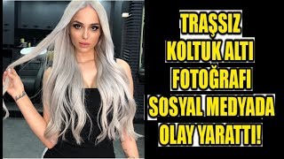 Merve Sanay Koltuk Altı Fotoğrafıyla Sosyal Medyayı İkiye Böldü