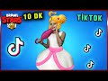 10 DK Brawl Stars Tik Tok Videoları #61