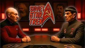 Soviet Star Trek: The Re-Education of Captain Picard