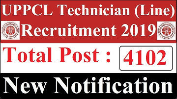 UPPCL Technician Line Recruitment 2019 ¦ Apply Online ¦ 10th Pass Lineman 4102 Post