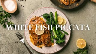 White Fish Piccata