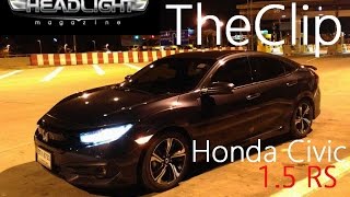 รีวิว Honda Civic 1.5 Turbo RS - Clip01 | Headlightmag