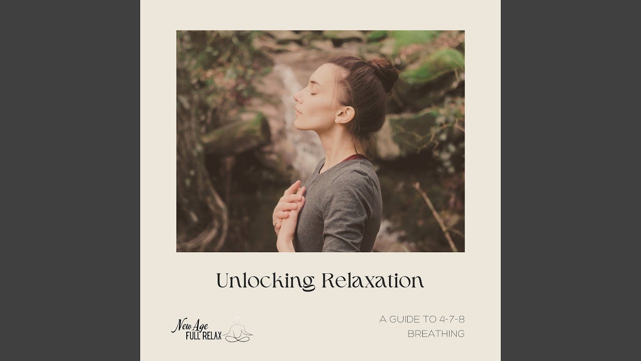 Unlocking Relaxation - YouTube