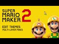 Super mario maker 2 music  smw sky edit  multilayer mix