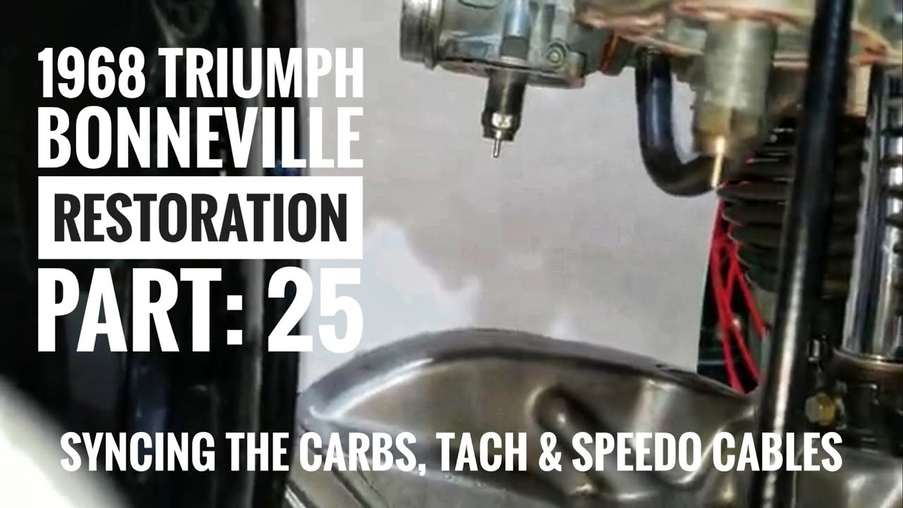 1968 Triumph Bonneville restoration part 25, Syncing the carbs, tach & speedo cables