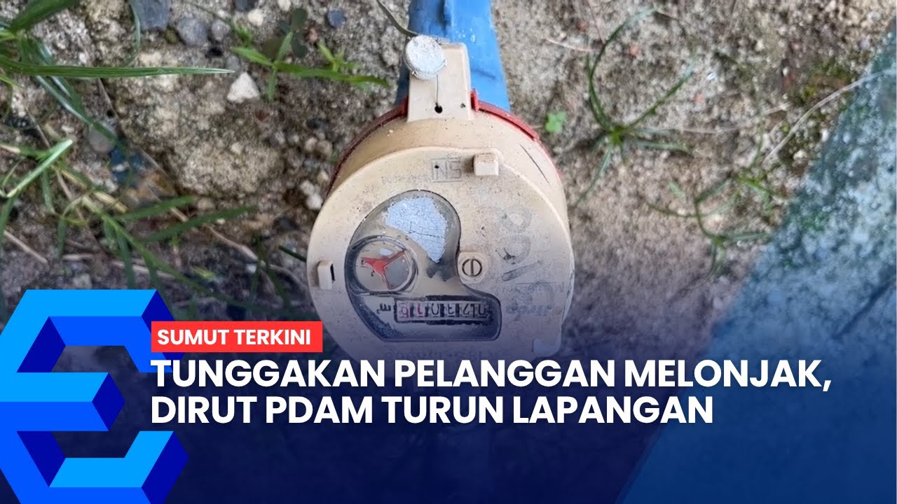TUNGGAKAN PELANGGAN MELONJAK, DIRUT PDAM TURUN LAPANGAN