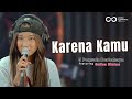 GEISHA - KARNA KAMU ( COVER ) 3PEMUDA BERBAHAYA FEAT SALLSA BINTAN