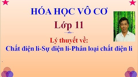 Chất nào là chất điện li mạnh hf koh