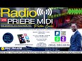 Radio prire midi  pasteur carlos radio prieremidi prayer prire