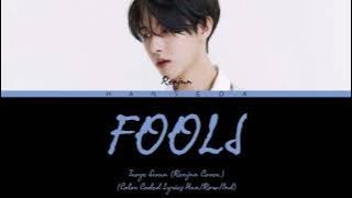 Renjun cover - Fools (Original Troye Sivan) (Color Coded Lyrics)