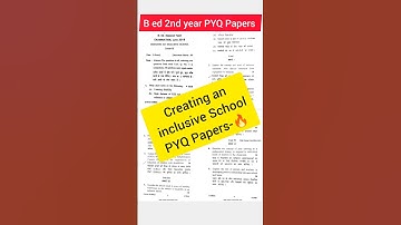 creating an inclusive school previous year question paper|b ed 2nd year previous#crsu #viral#shorts