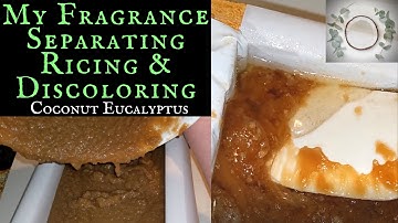 Horrible Fragrance Separation & Ricing | Coconut Eucalyptus with Coffee (cold process soap) Batch#76