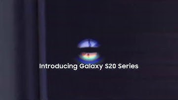 Introducing SAMSUNG Galaxy S20 Series