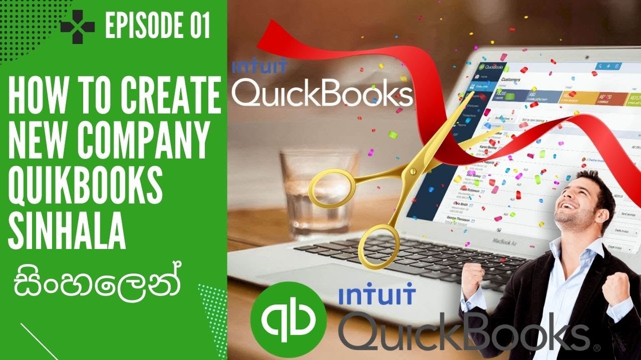 How To Create New Company In Quickbooks QuickBook මගින් ව්‍යාපාරයකට